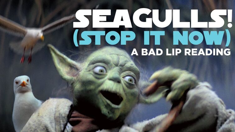 "SEAGULLS! (Stop It Now)" -- A Bad Lip Reading of The Empire Strikes Back