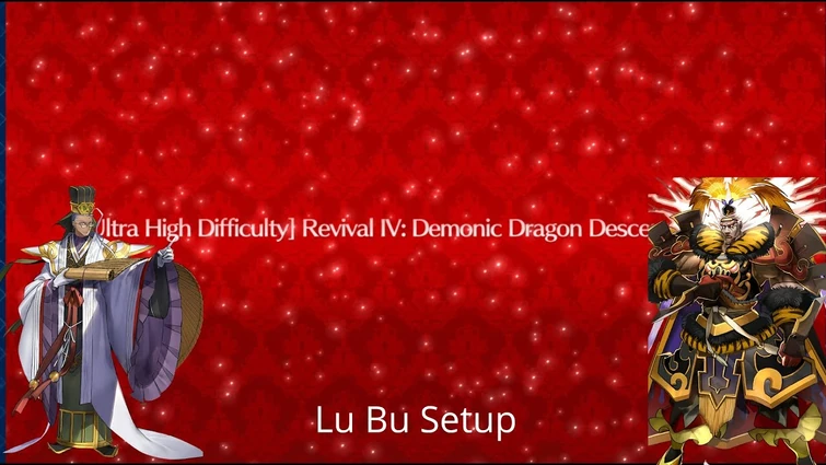 [FGO NA] Grand Nero Fest Siegfried Exhibition Quest — Lu Bu Setup