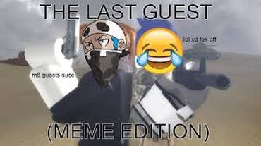 XD Meme, Guest