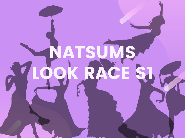 Natsums Look Race S1 Auditions Fandom