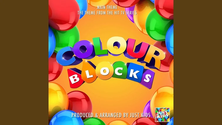 Colourblocks theme song | Fandom