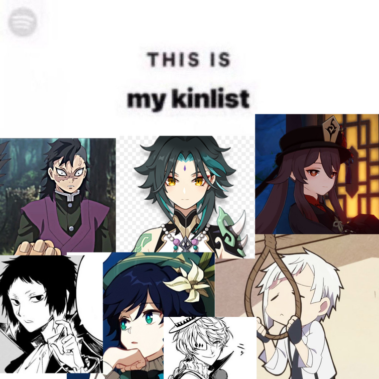 For Some Reason I Made A Kinlist Save Me Fandom