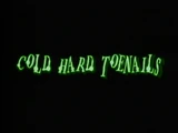 Cold Hard Toenails