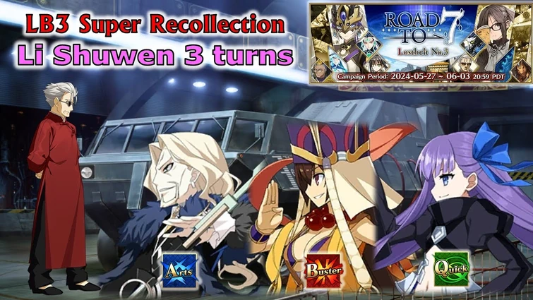 FGO NA - Lostbelt 3 Super Recollection: Li Shuwen Boss Fight (Vlad, Sanzang & Melt 3 Turns)