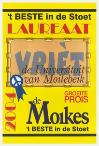 In 2004 won Vrièt de Groeite Prois De Moikes (©Collectie Eddy Temmerman)