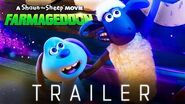 Shaun the Sheep Movie- Farmageddon- OFFICIAL TRAILER 2