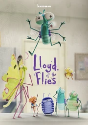 Lloyd of the Flies series poster. Clockwise from top; Lloyd, PB, Malcolm (holding a maggot), Gena, Abacus, Berry, Cornea.