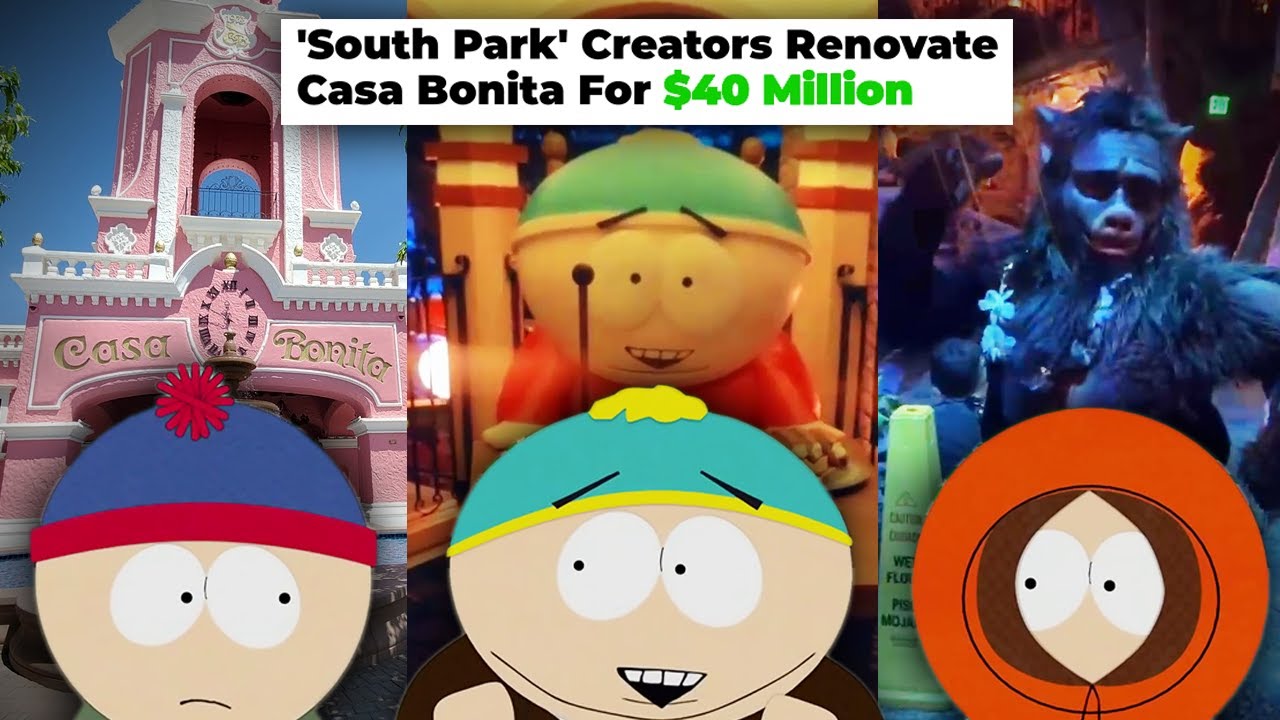 The Creators Of South Park Have Bought The Establishment Of Casa Bonita. Fandom