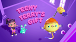 Teeny Terry's Gift title card