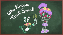 Who Knows That Smell title card.png