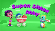Super Sitter Abby title card.png