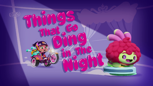 Things That Go Ding in the Night title card.png