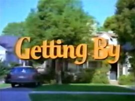 Getting By