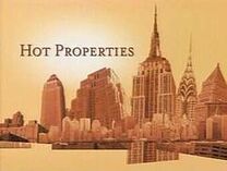 Hot Properties