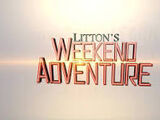 Litton's Weekend Adventure