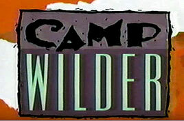 Camp Wilder Abc Wiki Fandom