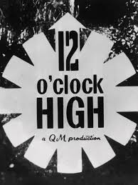 Twelve O'Clock High - Wikipedia