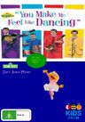 The Wiggles and Sesame Street: You Make Me Feel Like Dancing/Zoe's Dance Moves