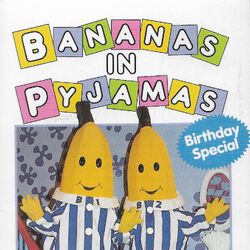 Bananas In Pyjamas Videography ABC For Kids Wiki Fandom