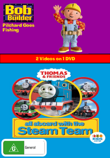 Bob the Builder and Thomas and Friends Pilchard Goes Fishing and All Aboard with the Steam Team.png