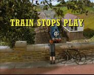 Train Stops Play