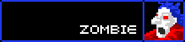 Zombie's Name, Mugshot and Health Bar.png (2 KB) Zombie's name and (empty) health bar, along with the mugshot
