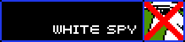 Defeated White Spy.png (1 KB) Defeated White Spy