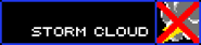 Defeated Storm Cloud.png (2 KB) Defeated Storm Cloud