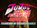JoJo's Bizarre Adventure Abridged: Diamond is Unabridgable (Weeaboss)