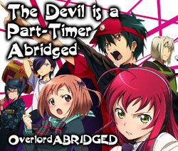 The Devil is a Part-Timer Abridged (Junk House Studios)