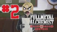 Fullmetal Alchemist Brotherhood Abridged! Ep. 1 