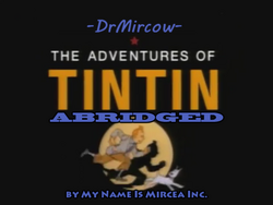 Tintinabridged