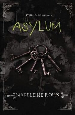 Asylum - Roux