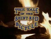 The Tale of the Shiny Red Bicycle