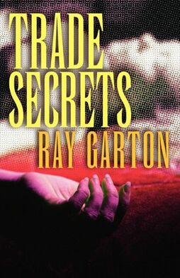 Trade Secrets - Garton
