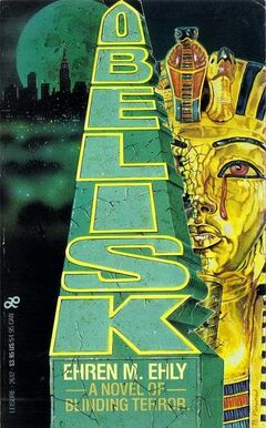 Obelisk - Ehren M Ehly