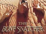 The Bone Snatcher