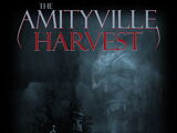 The Amityville Harvest