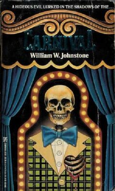 Carnival William W Johnstone 1989 Zebra Pub.jpg