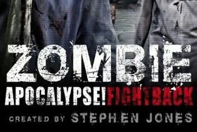 Zombie Apocalypse! Fightback | Absolute Horror Wiki | Fandom