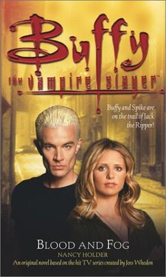 Buffy - Blood and Fog