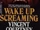Wake Up Screaming (Courtney)