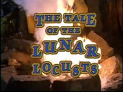 The Tale of the Lunar Locusts