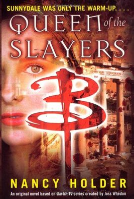 Buffy - Queen of the Slayers