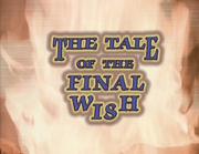 Taleofthefinalwish