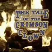 The Tale of the Crimson Clown