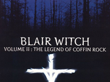 Blair Witch Volume II: The Legend of Coffin Rock