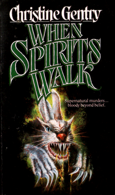 When Spirits Walk - Gentry