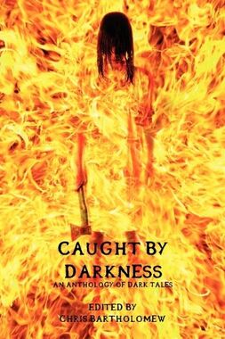 Caught by Darkness - Bartholomew
