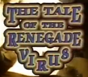 The tale of the Renegade Virus.webp